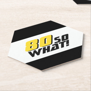 Porta-copo De Papel Engraçado 80, então que citação 80 de aniversário