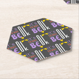 Porta-copo De Papel Está tudo bem não ficar bem