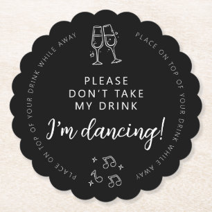 Porta-copo De Papel Estou dançando, por favor, não tome minha bebida, 