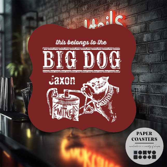 Porta-copo De Papel Isso pertence ao Big Dog personalizado (paper bar coasters are fun and handy!)