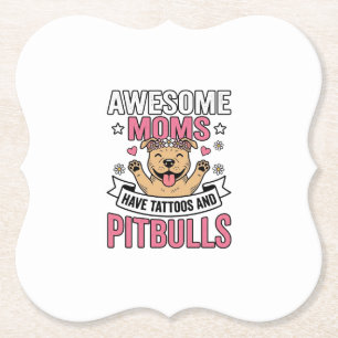 Porta-copo De Papel Mães Incríveis Têm Tatuagens e Pitbulls Camisa Vin