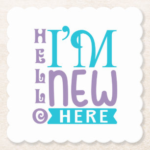 Porta-copo De Papel Olá, sou novo aqui