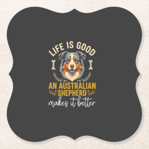 Porta-copo De Papel Osso de Cachorro Pastor Australiano Life Is Good