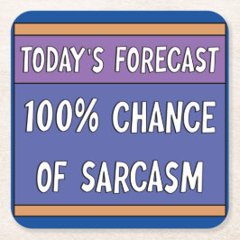 Porta-copo De Papel Quadrado 100% de chance de sarcasmo