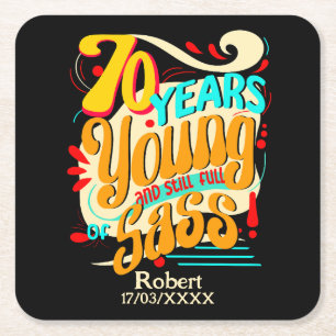 Porta-copo De Papel Quadrado 70 anos jovem Cheio de Sass, Retro Typo