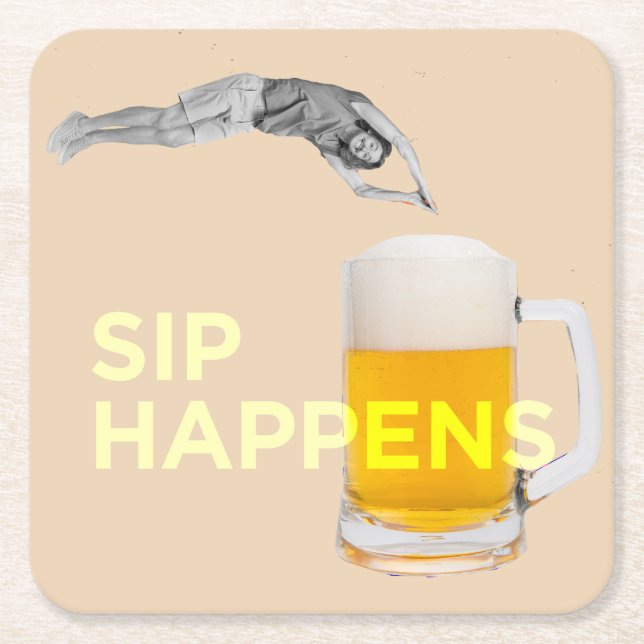 Porta-copo De Papel Quadrado A fun “Sip Happens” coaster (Frente)