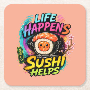 Porta-copo De Papel Quadrado A vida acontece Sushi ajuda