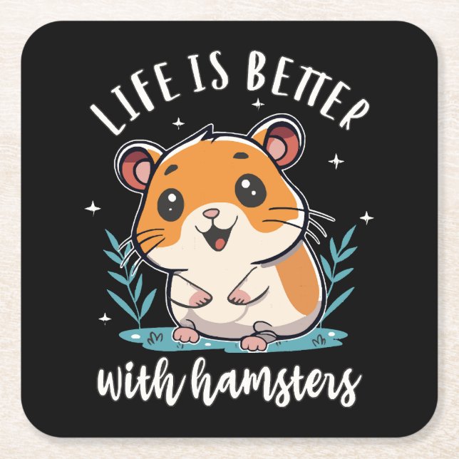 Porta-copo De Papel Quadrado A Vida é Melhor Com Hamsters (Frente)