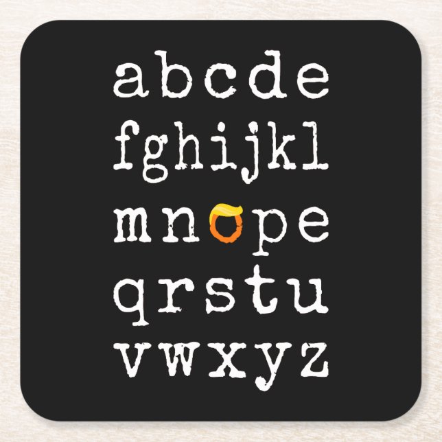 Porta-copo De Papel Quadrado Anti-Trump Alphabet - Nope V (Frente)