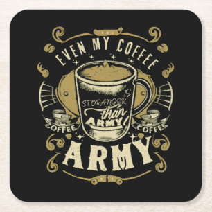 Porta-copo De Papel Quadrado Até Meu Café É Mais Forte Que o Exército