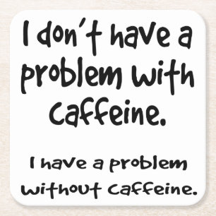 Porta-copo De Papel Quadrado Caffeine Lover