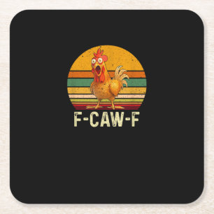Porta-copo De Papel Quadrado Camisas Engraçadas de Frango F-Caw-F Frango Vinta