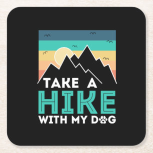 Porta-copo De Papel Quadrado Camper Gift Take A Hike With My Dog Birthday