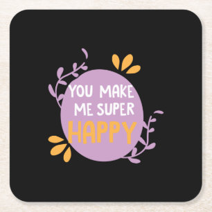 Porta-copo De Papel Quadrado Casal Presente Que Você Me Torna Super Feliz