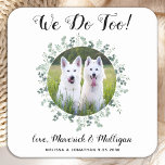 Porta-copo De Papel Quadrado Casamento de Pet Foto Do Cachorro Eucalyptus Perso<br><div class="desc">Nós Também! Adicione o toque final ao seu casamento com estas bonitas portas copos de casamento de fotos personalizadas. Perfeito para o seu casamento após festa e recepção, e como favores de casamento para os seus hóspedes. Personalize essas portas copos de casamento de cachorro fotográfico com sua foto favorita de...</div>