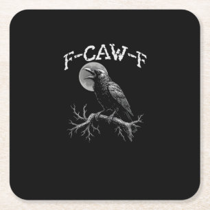Porta-copo De Papel Quadrado Corvo F-Caw-F Pássaro Engraçado Humor do Corvo Tri