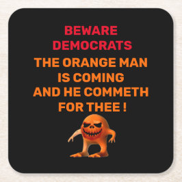 PORTA-COPO DE PAPEL QUADRADO DEMOCRATAS DE AVISO