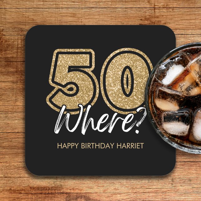 Porta-copo De Papel Quadrado Dourada brilhante 50, quando 50º aniversário preto (Funny Gold Glitter 50 Where Black 50th Birthday Square Paper Coaster
)