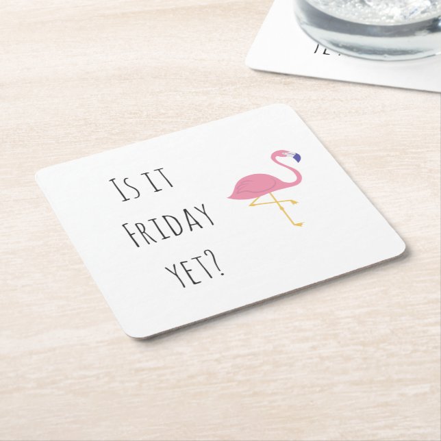 Porta-copo De Papel Quadrado "É sexta-feira ainda? "coaster. (Inclinado)
