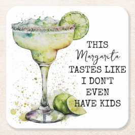 Porta-copo De Papel Quadrado Essa Margarita gosta que eu nem tenho filhos