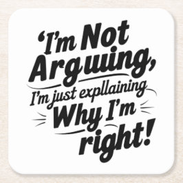 Porta-copo De Papel Quadrado Eu não estou discutindo, só estou explicando por q