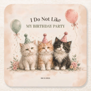 Porta-copo De Papel Quadrado Eu Não Gosto da Minha Festa de Aniversário