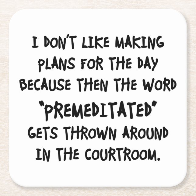 Porta-copo De Papel Quadrado Eu não gosto de fazer planos (Frente)