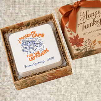 Porta-copo De Papel Quadrado Eu Pausar Meu Jogo para o Friendsgiving dos Restos