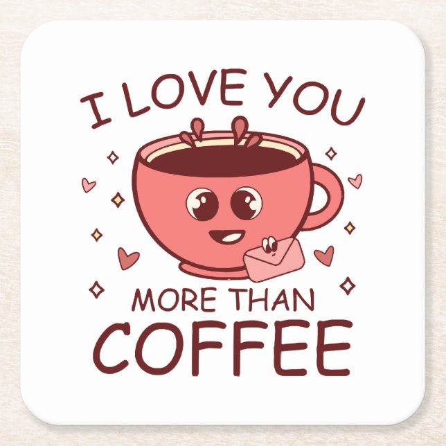 Porta-copo De Papel Quadrado Eu Te Amo Mais Do Que Café (Frente)