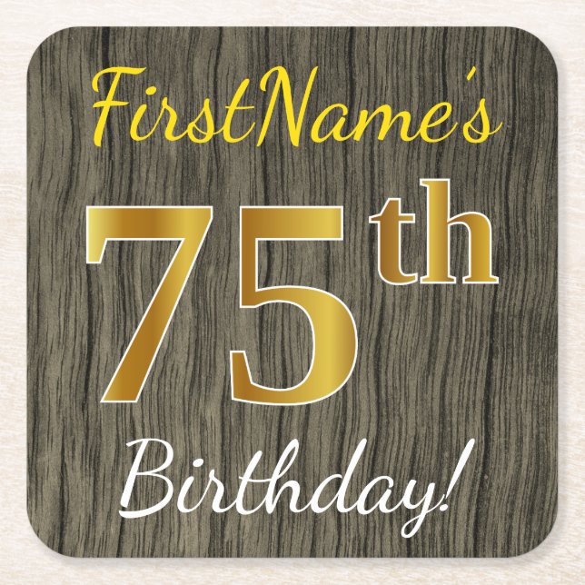 Porta-copo De Papel Quadrado Faux Wood, Faux Gold 75th Birthday + Custom Name (Frente)