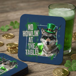 Porta-copo De Papel Quadrado Funny St Patricks Day No Howlin At Table Coaster