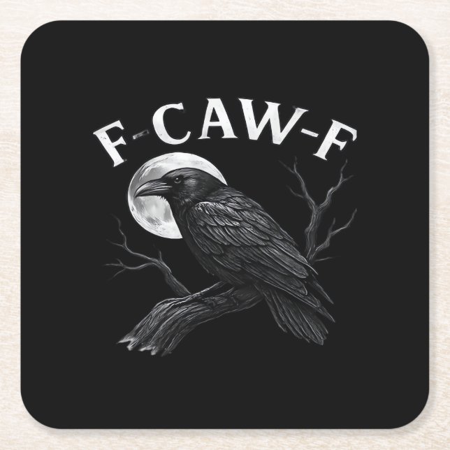 Porta-copo De Papel Quadrado Gothic F-Caw-F Humor Funny Crow (Frente)