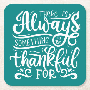 Porta-copo De Papel Quadrado Há Sempre Algo A Agradecer Por