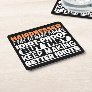 Porta-copo De Papel Quadrado Hairdresser Tento Fazer Coisas Engraçadas
