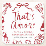 Porta-copo De Papel Quadrado Jantar de Rehearsal da Pizza Vermelha Italiana Tha<br><div class="desc">🍕 Conjunto de guardanapos That's Amore Rehearsal Dinner Coasters - Charme Italiano Rústico Vermelho! ❤️</div>