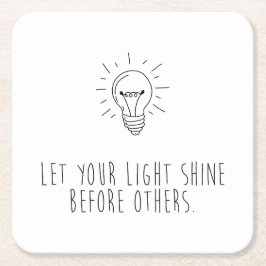 Porta-copo De Papel Quadrado Let You Light Shine Before Others