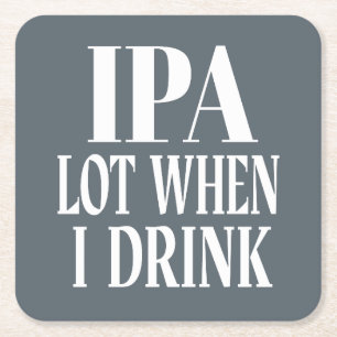 Porta-copo De Papel Quadrado Lote IPA quando eu bebo