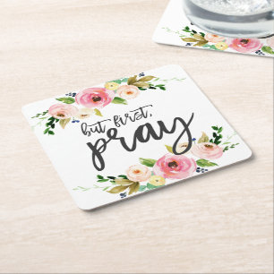 Porta-copo De Papel Quadrado Mas primeiro, Reze, Oração Floral Boho floral