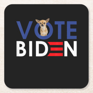 Porta-copo De Papel Quadrado Meu Chihuahua quer votar Joe Biden Presidente Engr