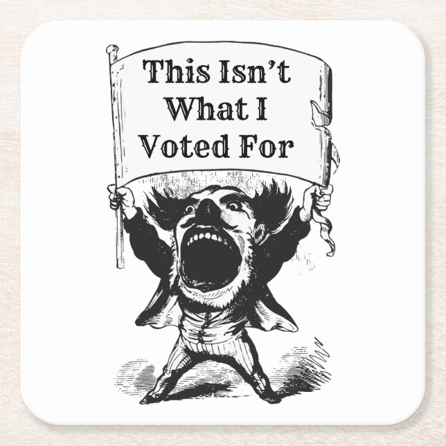 Porta-copo De Papel Quadrado Não foi por isso que votei (Frente)