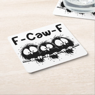 Porta-copo De Papel Quadrado Presentes de Citação de Pássaro Engraçado F-Caw-F