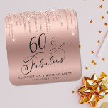 Porta-copo De Papel Quadrado Rose Gold Glitter 60th Birthday Party<br><div class="desc">Chic custom 60th birthday party coaster featuring "60 & Fabulous" in elegant calligraphy,  a rose gold faux foil background and dripping rose gold faux glitter. Perfect for table decor that guests can take home as a souvenir party favor.</div>