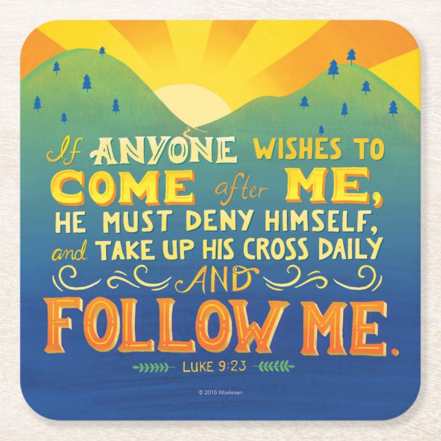 Porta-copo De Papel Quadrado Se qualquer um deseja vir após mim (Frente)