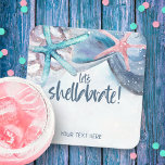 Porta-copo De Papel Quadrado Shellabration | Watercolor Beach Starfish Seashell<br><div class="desc">O papel-tema da praia os coasters apresentam estrelas-do-mar a cores-d'água com uma legenda "vamos shellabrate" em slate blue handwrite script e uma linha de texto adicional que pode ser personalizada. Arte por KL Stock</div>