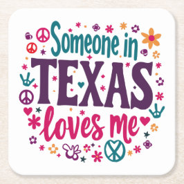 Porta-copo De Papel Quadrado Someone in Texas Love Me - Retro Texas Hippie Art