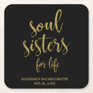Porta-copo De Papel Quadrado Soul Sisters for Life Dourado Glitter Bachelorette