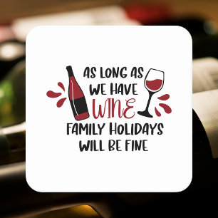 Porta-copo De Papel Quadrado Temos Férias Familiares De Vinho Que Ficarão Bem E