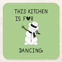 Porta-copo De Papel Quadrado This Kitchen is for dancing snowman