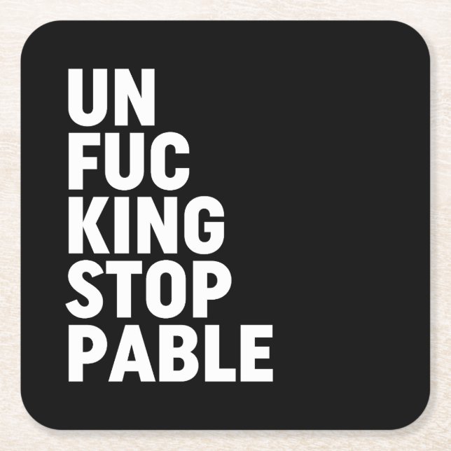 Porta-copo De Papel Quadrado Unfu*kingstopable (Frente)