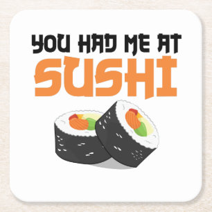 Porta-copo De Papel Quadrado Você Me Teve Em Sushi - Sushi Lovers